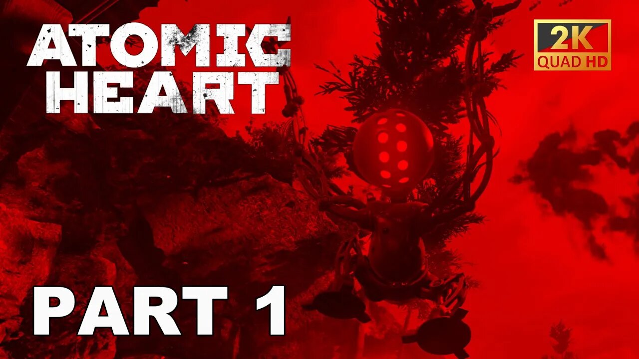 ATOMIC HEART Gameplay Part 1 (No Commentary)