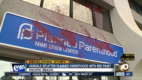 Vandals hit Pacific Beach Planned Parenthood with red paint