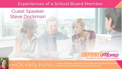 Webinar - Experiences of a School Board Member