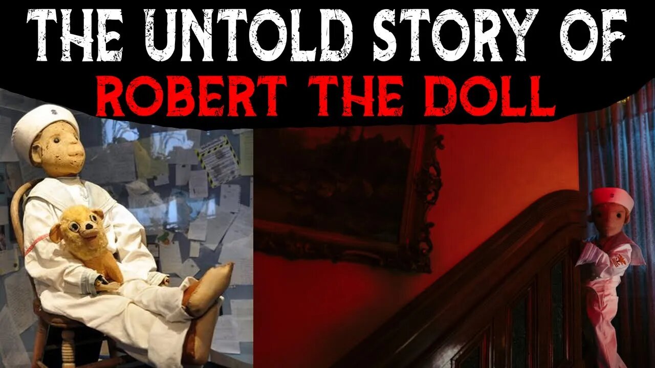 The Untold Story Of Robert The Doll - Florida