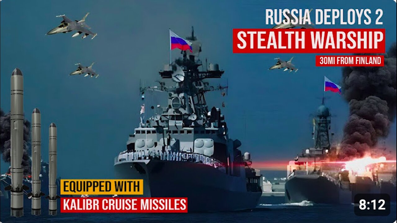 ⚓️🇷🇺 Russia Deploys 2 Stealth Warship 30mi from Finland and Putin’s Dacha