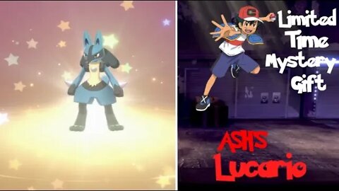 Very Limited Time Mystery Gift- Ash's Lucario | Pokemon Sword and Shield