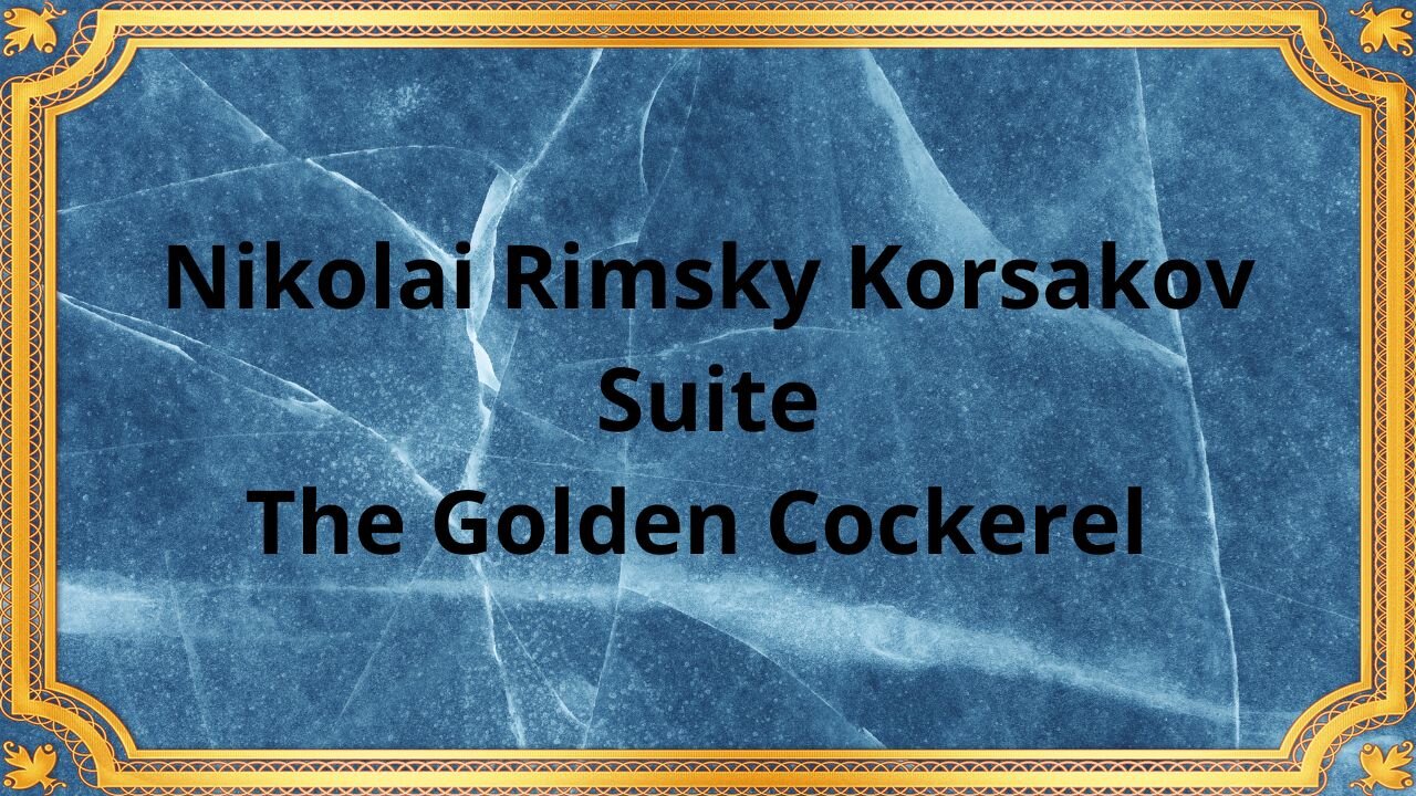 Nikolai Rimsky Korsakov Suite The Golden Cockerel (1951)