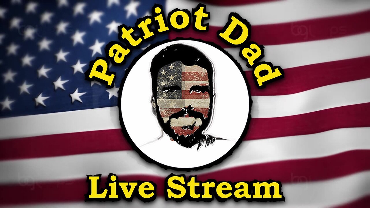 Patriot Dad Multistream - Test Stream