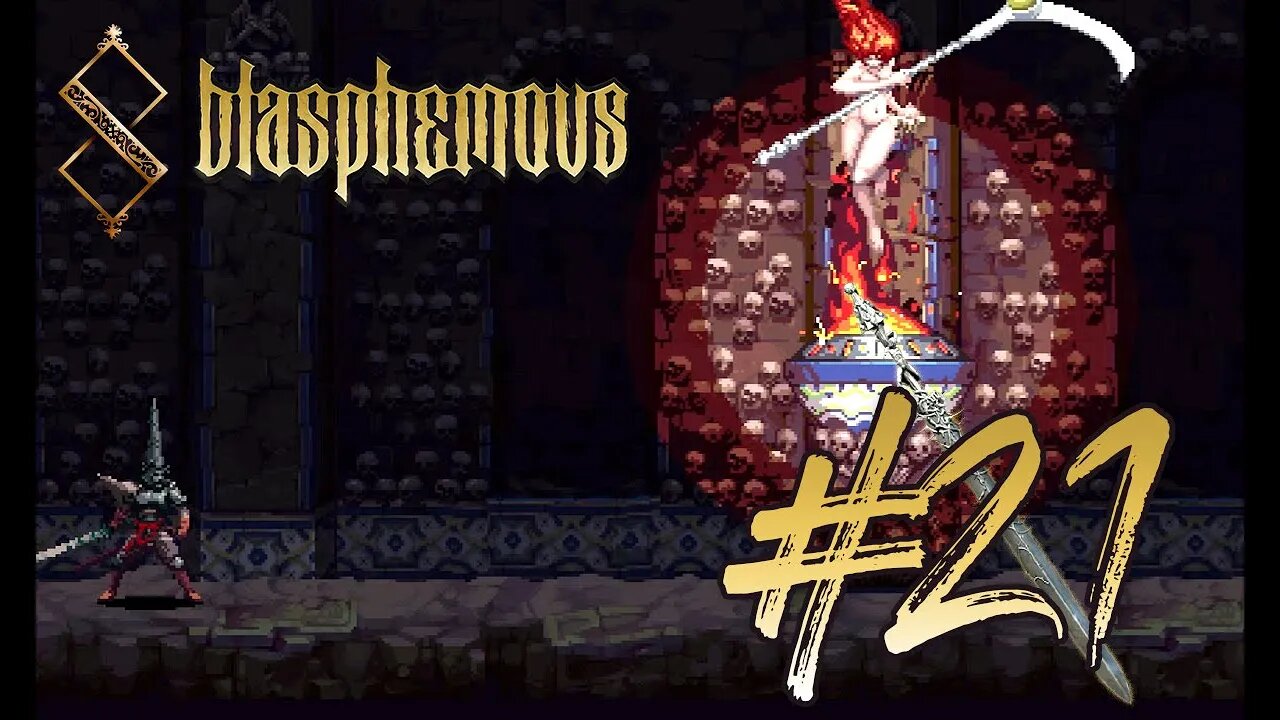 Isidora, Voice of the Dead (WoE 5/8) | Blasphemous (PC 2019) | Blind Gameplay 21 | SpliffyTV