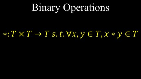 Binary Operations - Discrete Mathematics