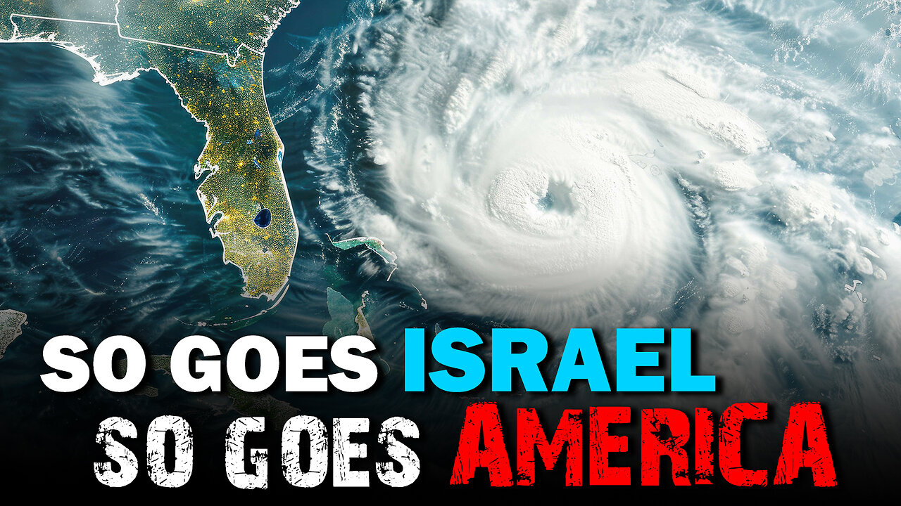 So Goes Israel, So Goes America 10/09/2024