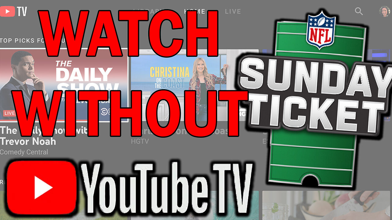 How to Watch NFL Sunday Ticket WITHOUT YouTube TV