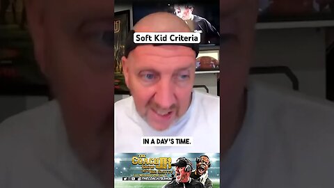 SOFT KIDS!! | THE COACH JB SHOW