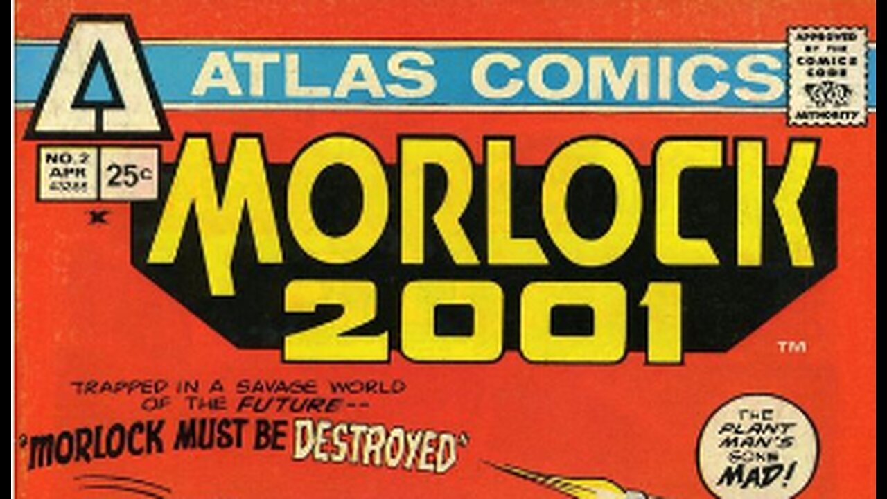 1974 Morlock 2001 Atlas Comics Group