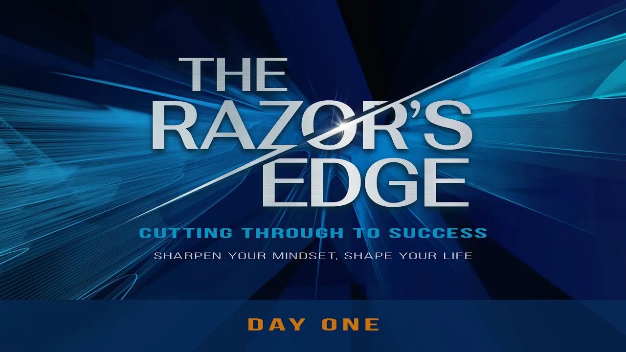 Day 1 - The Razor's Edge | Cutting Through To Success With Proctor Gallagher