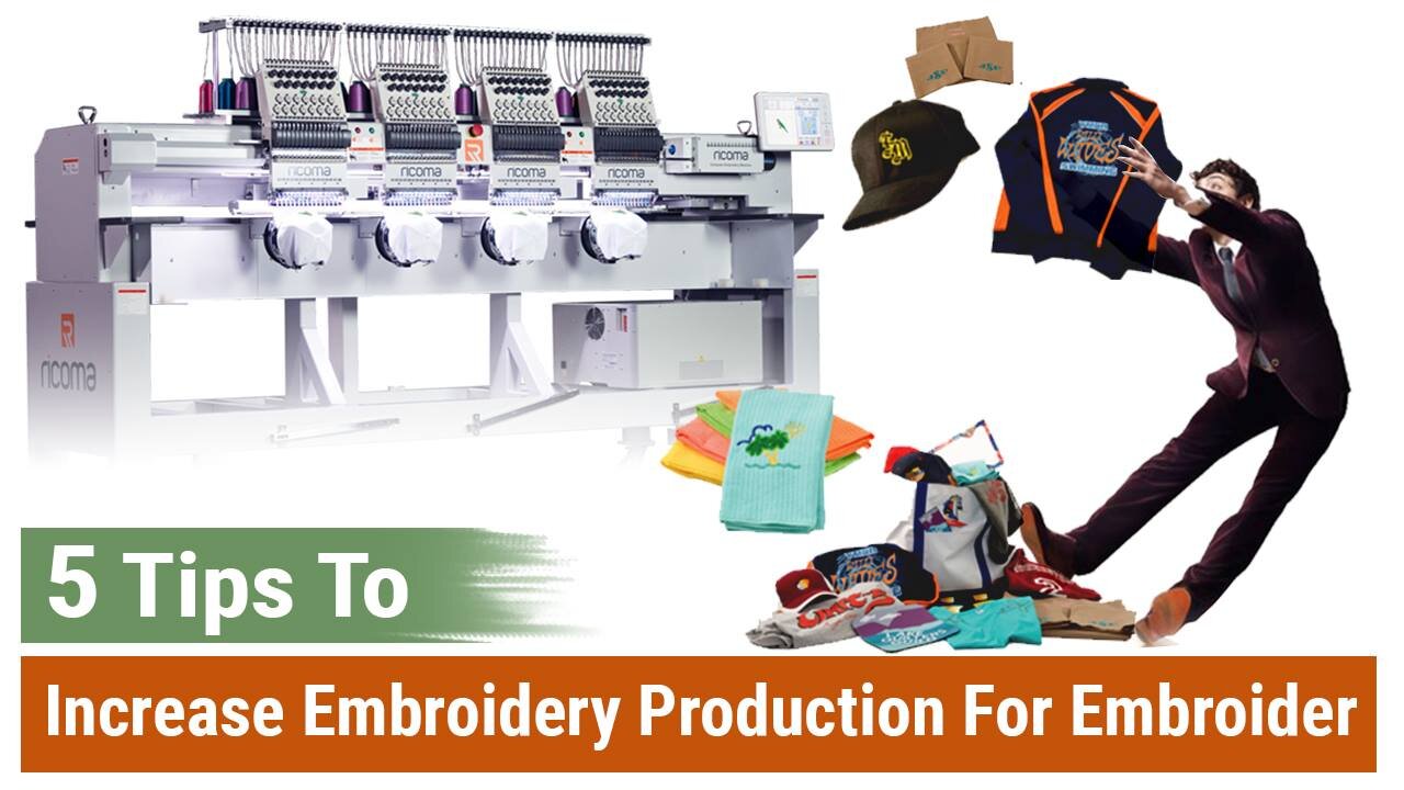 5 Tips to Increase Embroidery Production For Embroider | Increase Embroidery Prodcution | ZD