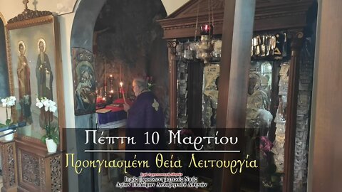 March 10, 2022, First Thursday of Lent | Presanctified Liturgy