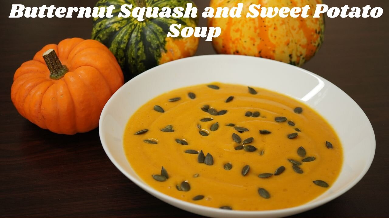 Butternut Squash and Sweet Potato Soup (2 portions)