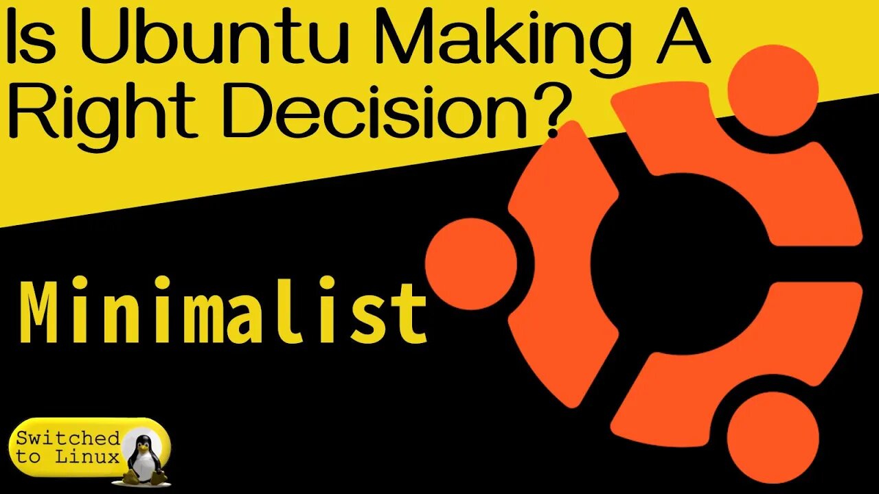 Is Ubuntu Making the Right Choice?