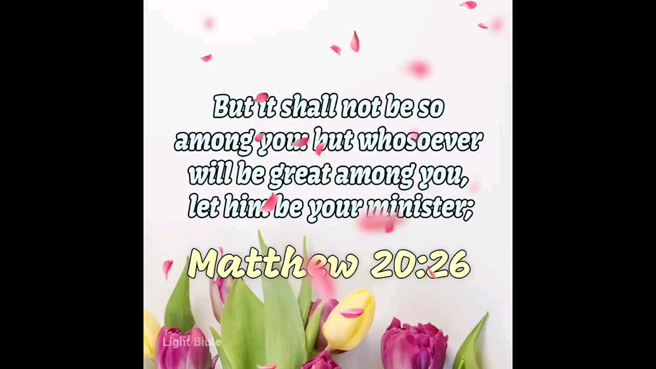 Matthew 20:26 (KJV)