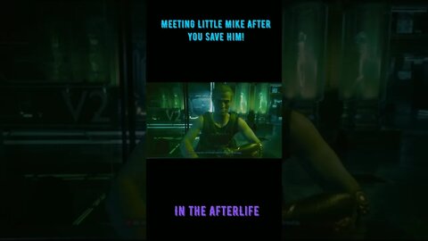 Meeting Little Mike After you Save Him! (cyberpunk 2077) #shorts