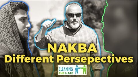 Nakba - Different Perspectives