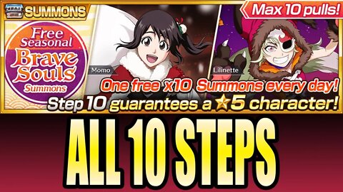 Bleach Brave Souls: Free Seasonal Brave Souls Summons - All 10 Steps