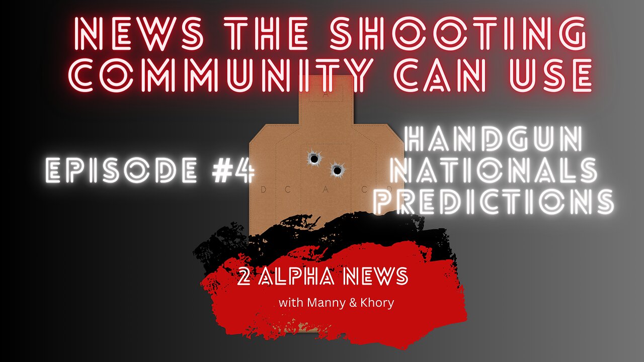 2 Alpha News with Manny & Khory #4 Handun Nationals Predictions