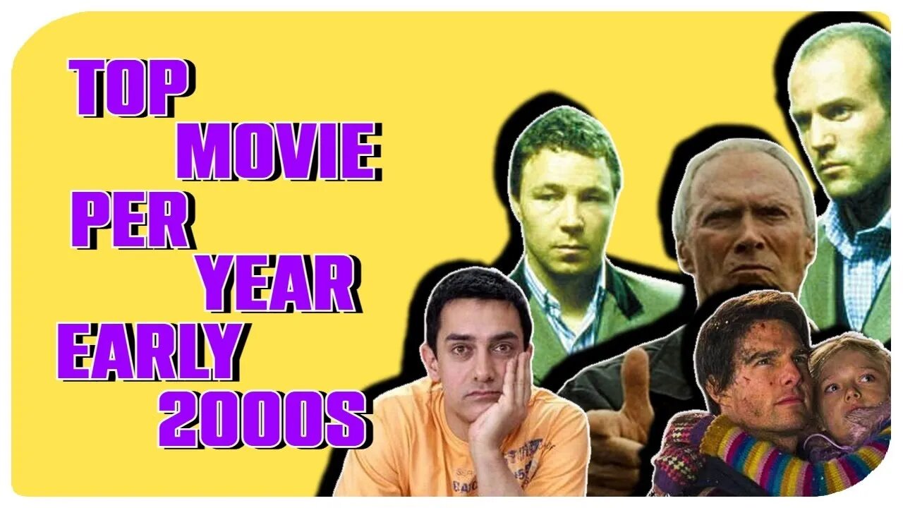 Top Movie Per Year: Early 2000s Edition