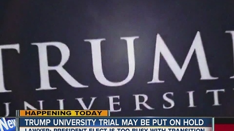 Trump University trial could be delayed