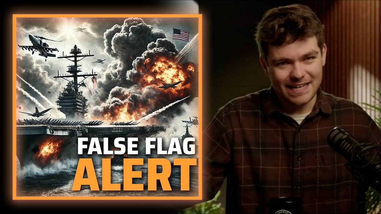 Nick Fuentes Warns US Aircraft Carriers May Be Target Of Globalist False Flag