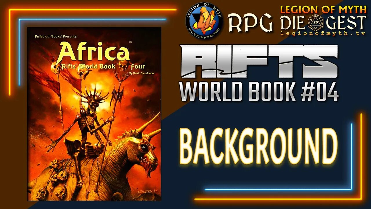 RIFTS WORLD BOOK #04: AFRICA - Background & The 4 Horsemen of the Apocalypse