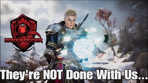 Assassin's Creed Valhalla- They're NOT Done With Us...