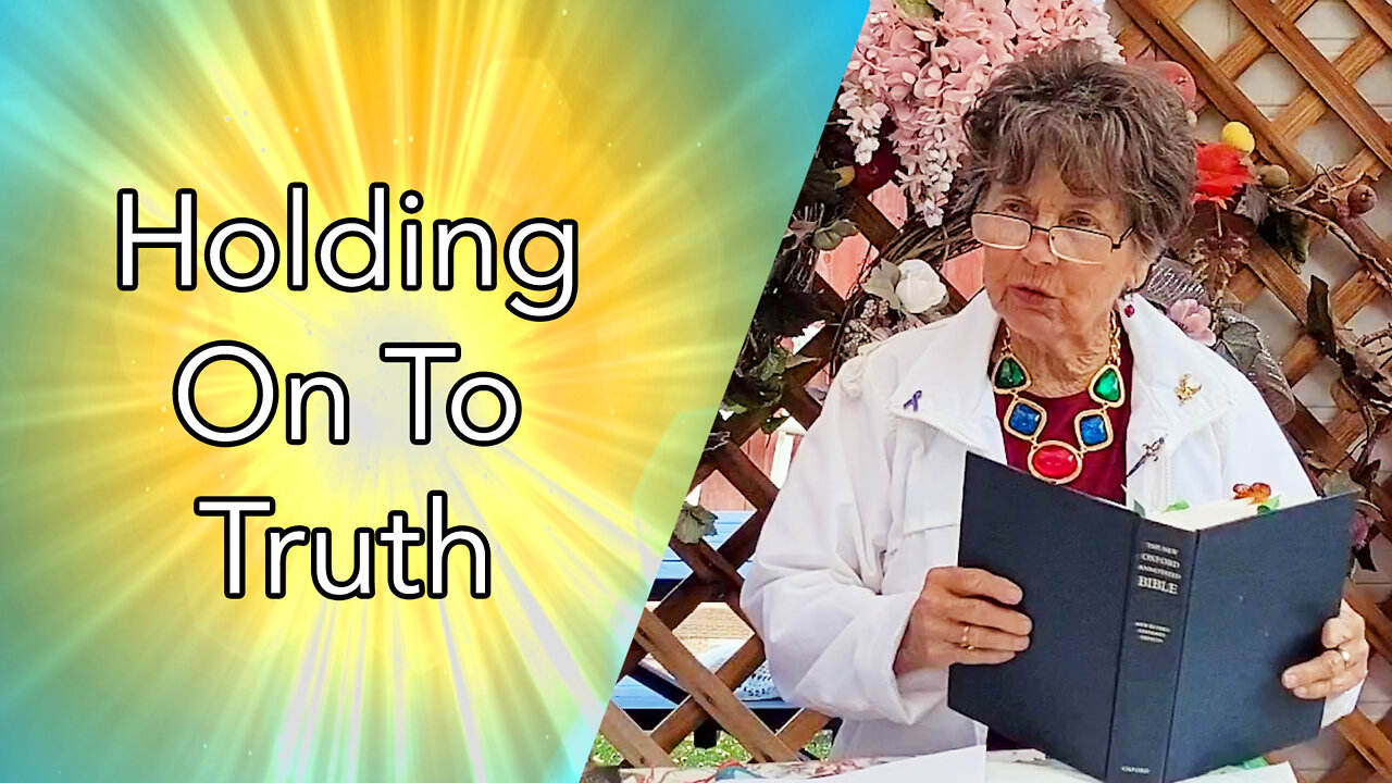 Holding On To Truth (Full Sermon)