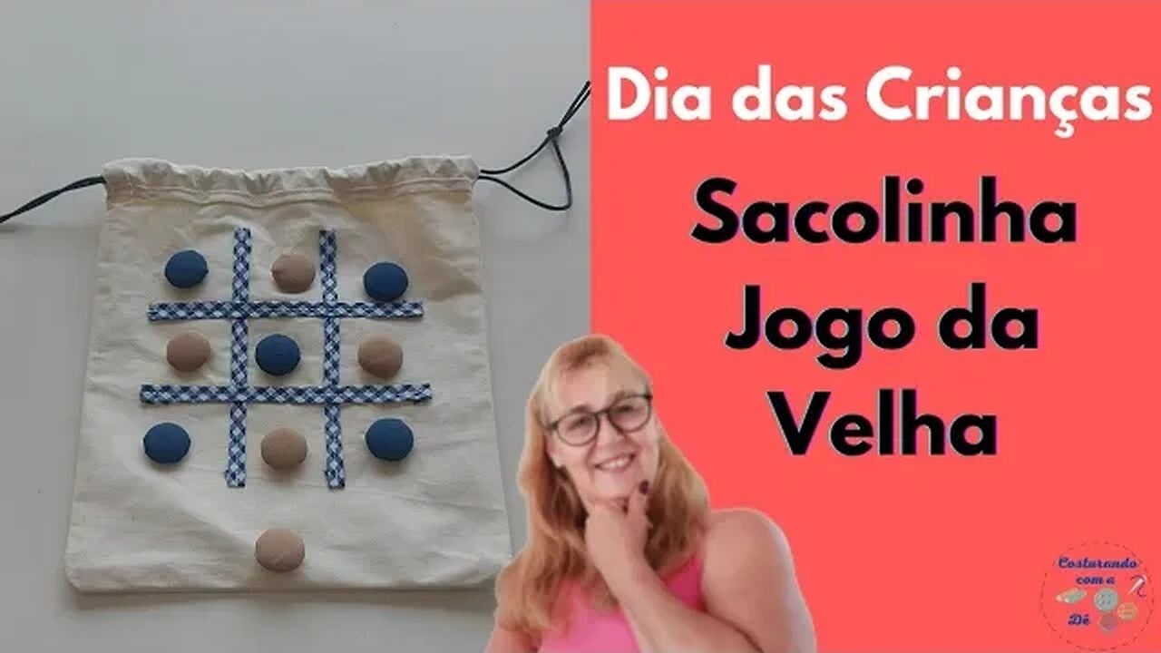 Como fazer lembrancinha para o Dia das Crianças - Jogo da Velha Sacolinha