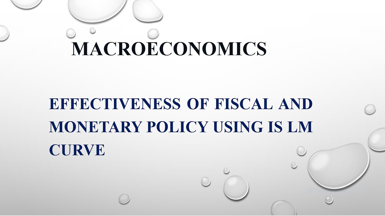 Effectiveness of Fiscal and Monetary Policy by Using IS LM Model