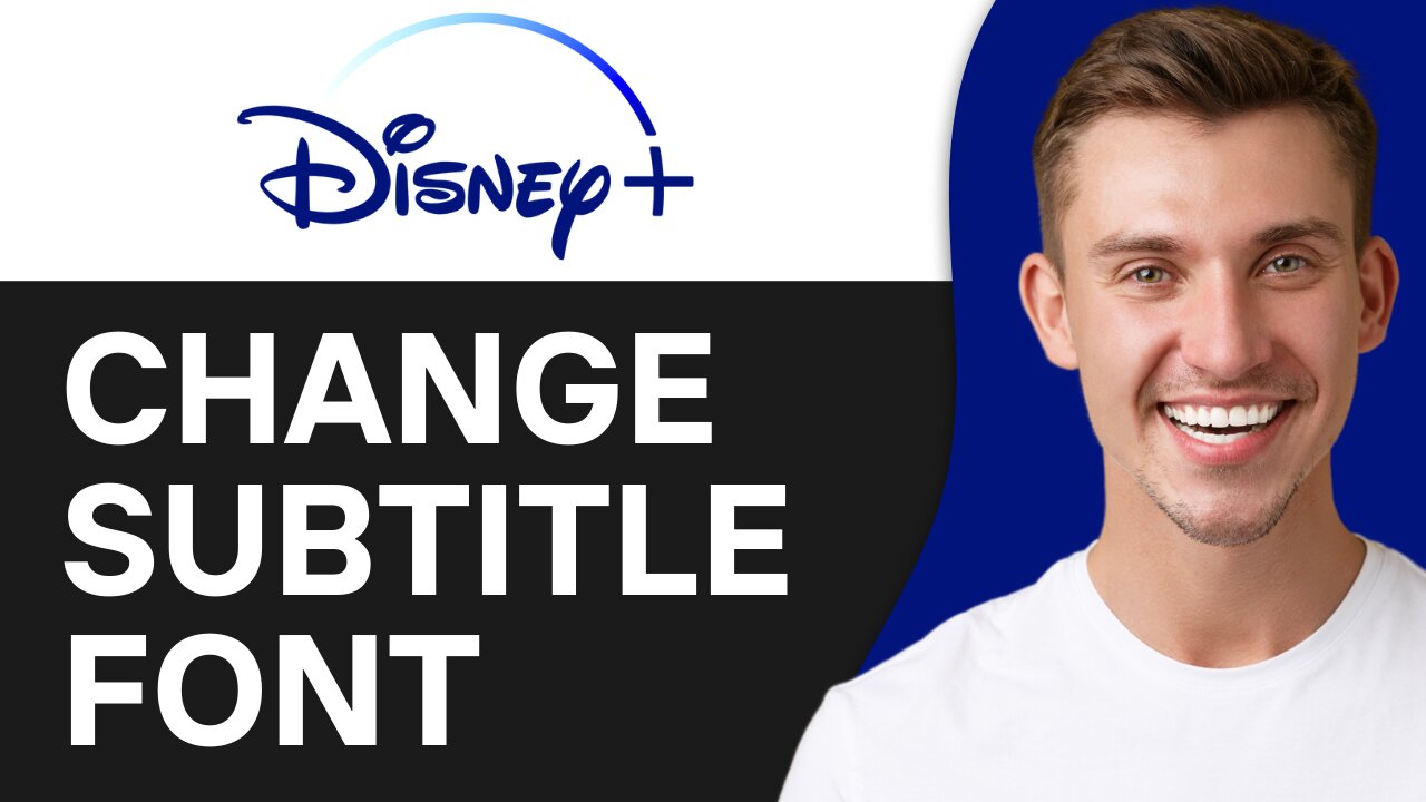 HOW TO CHANGE SUBTITLE FONT IN DISNEY PLUS