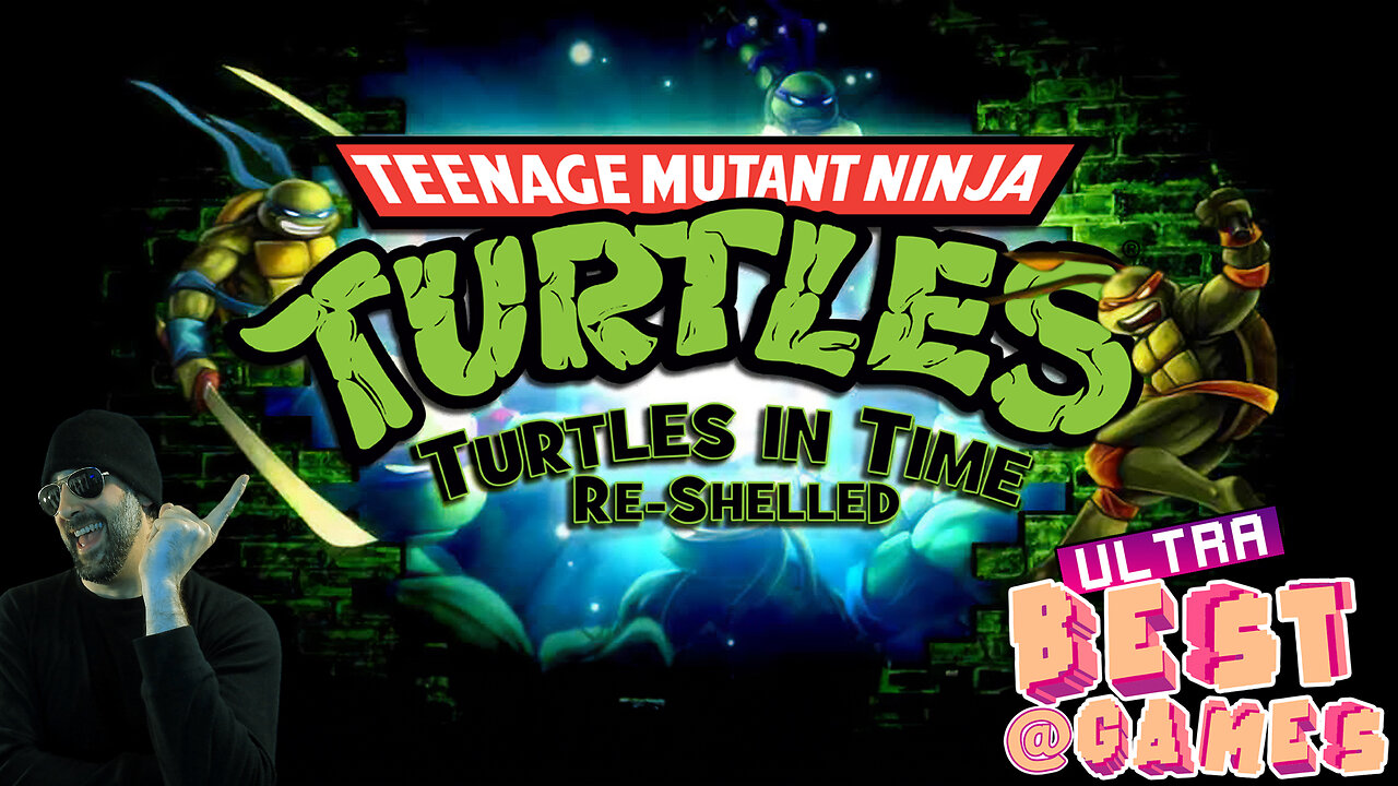 TMNT Turtles In Time Re-Shelled | ULTRA BEST AT GAMES (HD Edited Replay)