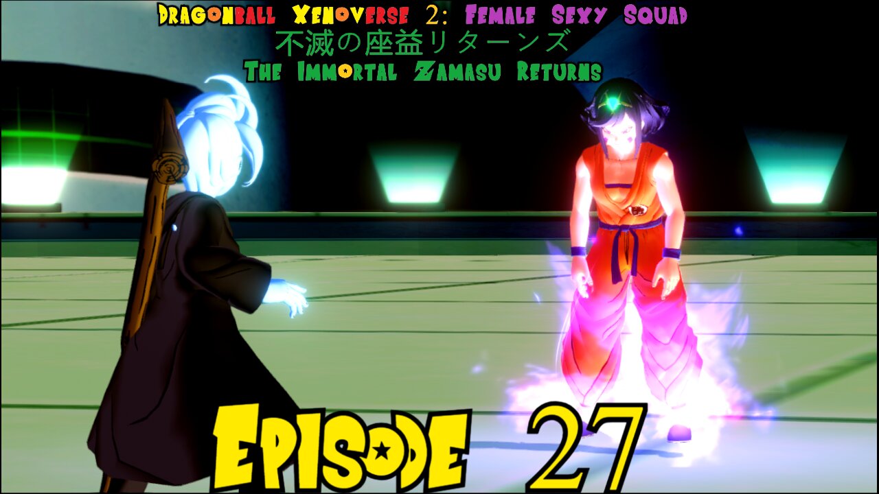 Dragonball Xenoverse 2 Female Sexy Squad: The Immortal Zamasu Returns Episode 27 Rose's Torment 🌹