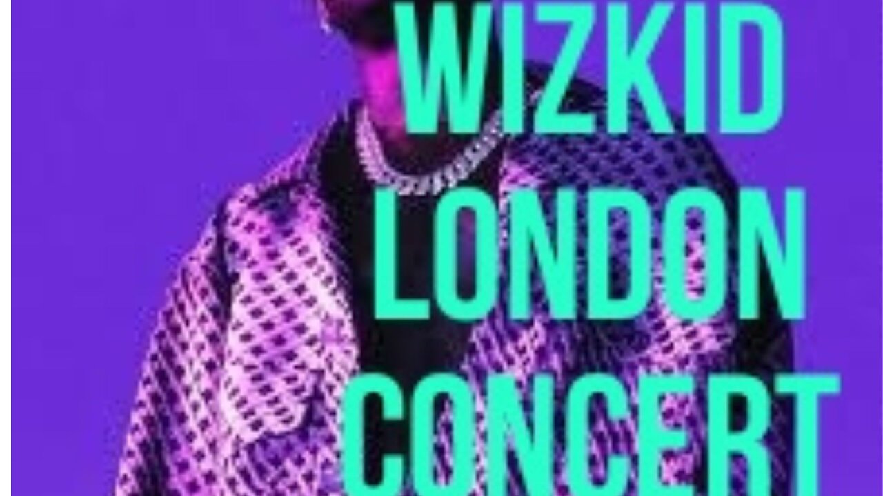 Wizkid London concert