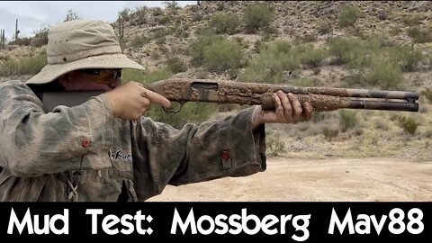 Mud Test - Mossberg Mav 88 (Courtesy of James Reeves of TFBtv)