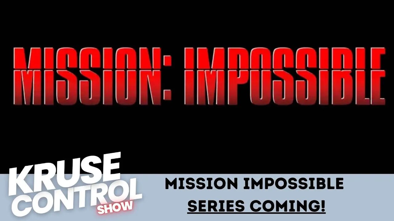 Mission Impossible SERIES coming to Paramount+!