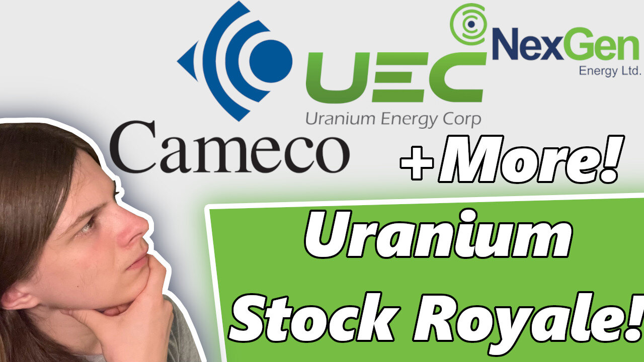 Uranium Stock Comparison!