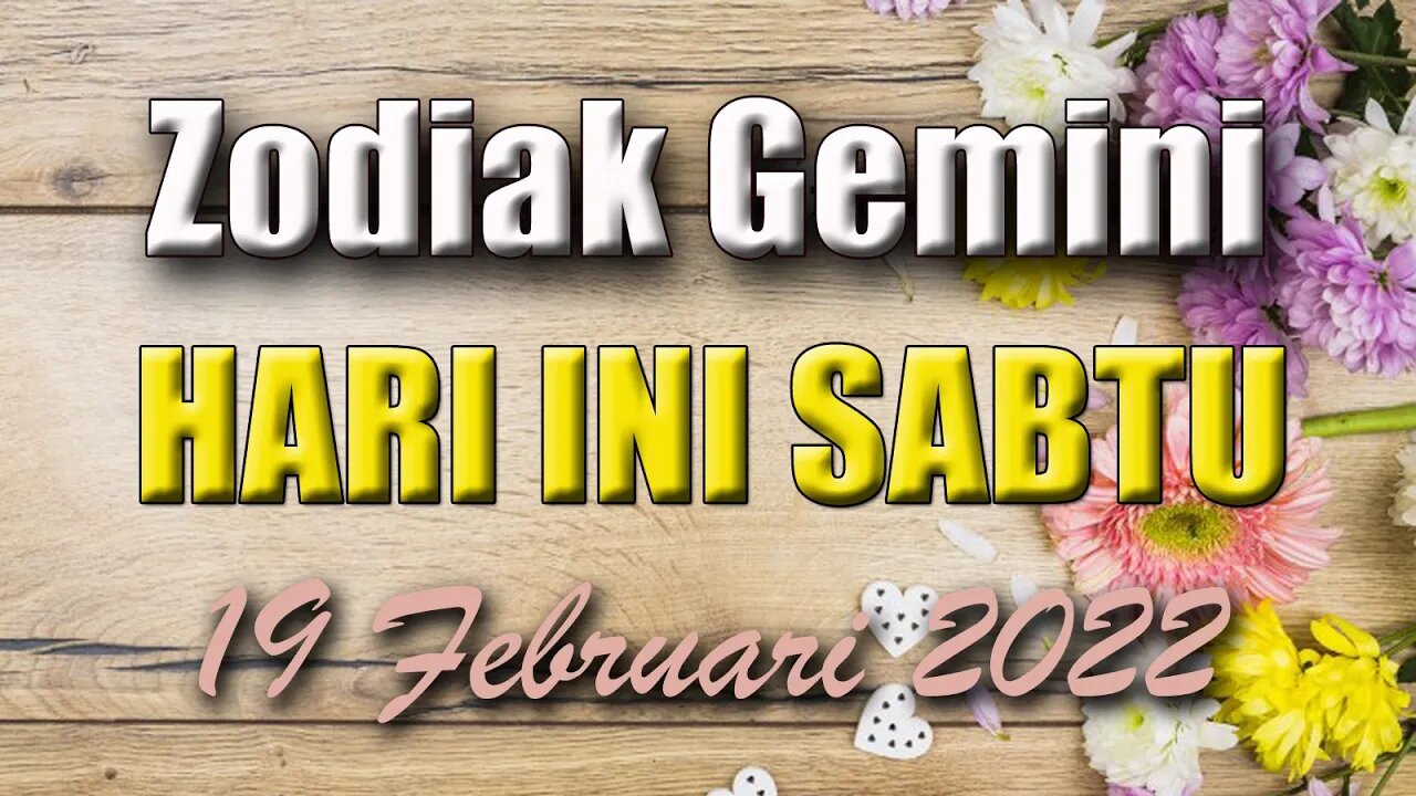 Ramalan Zodiak Gemini Hari Ini Sabtu 19 Februari 2022 Asmara Karir Usaha Bisnis Kamu!