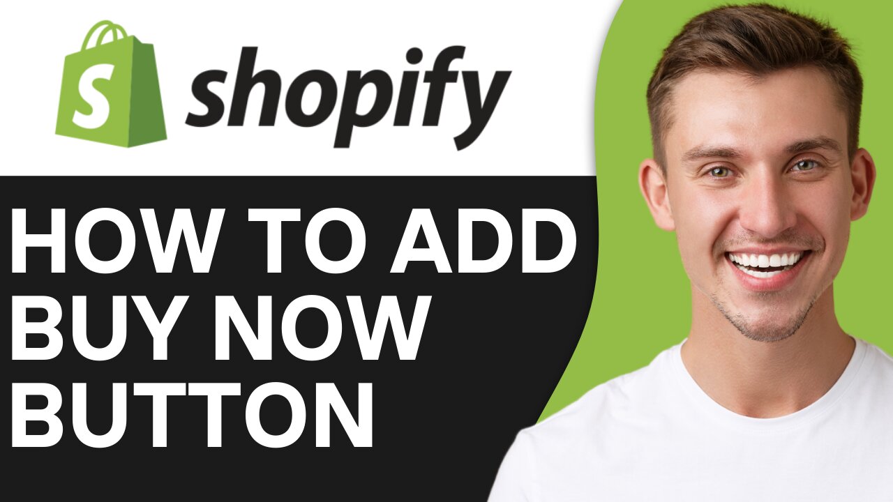 HOW TO ADD BUY NOW BUTTON TO SHOPIFY