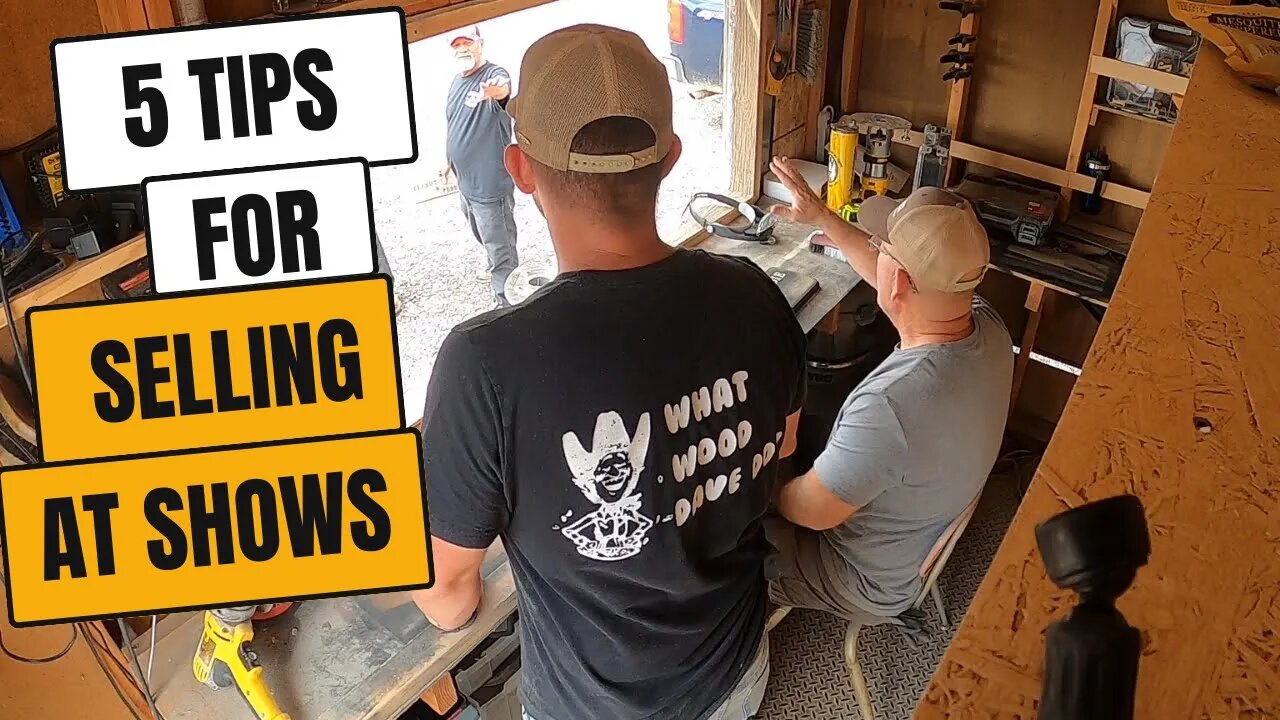 How To Sell At Woodworking Shows - 5 Tips