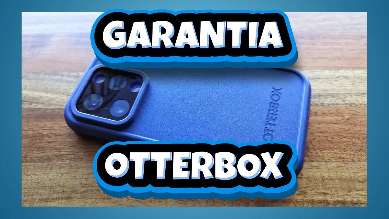 Garantia Otterbox Tutorial