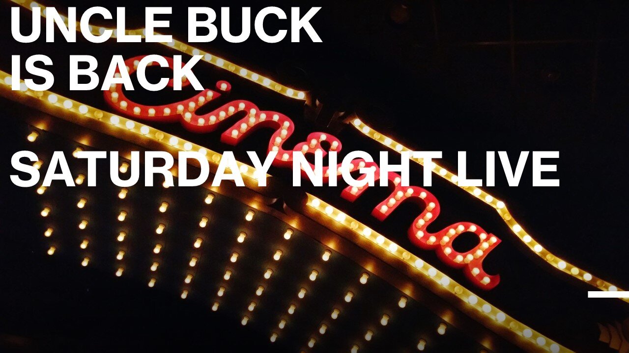 Uncle Buck Live on Saturday NIght Live