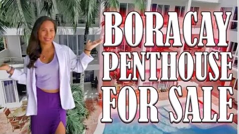 Boracay Penthouse For Sale!!