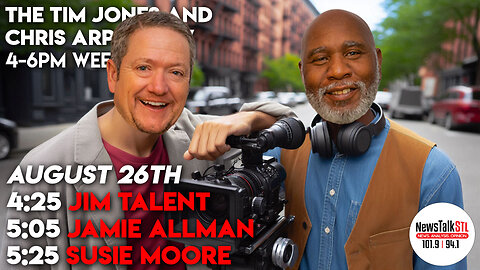 The Tim Jones and Chris Arps Show 08.26.2024 Jim Talent | Jamie Allman | Susie Moore
