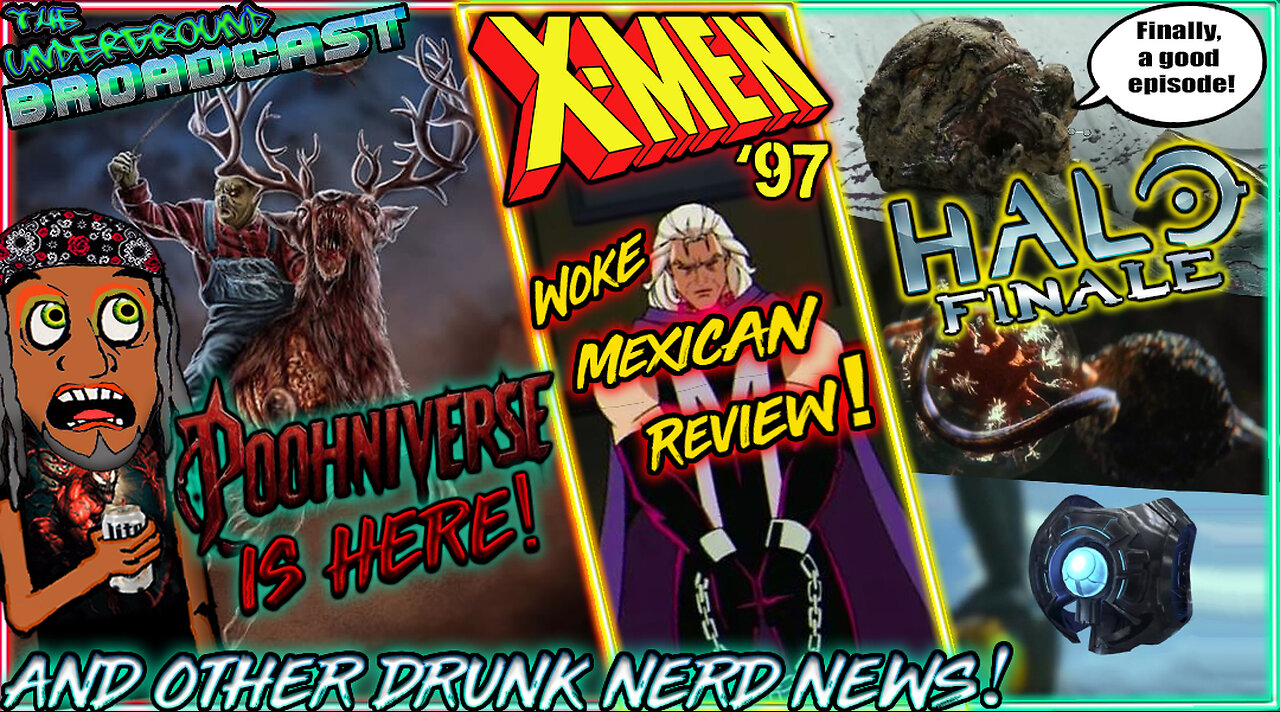 The Underground Broadcast #6 - Drunk Pop Culture & Comicbook Nerd News!