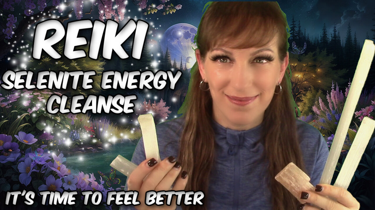 Reiki Selenite Cleanse✨Chakra Balance & Protective Symbols ✋💚🤚No Talking