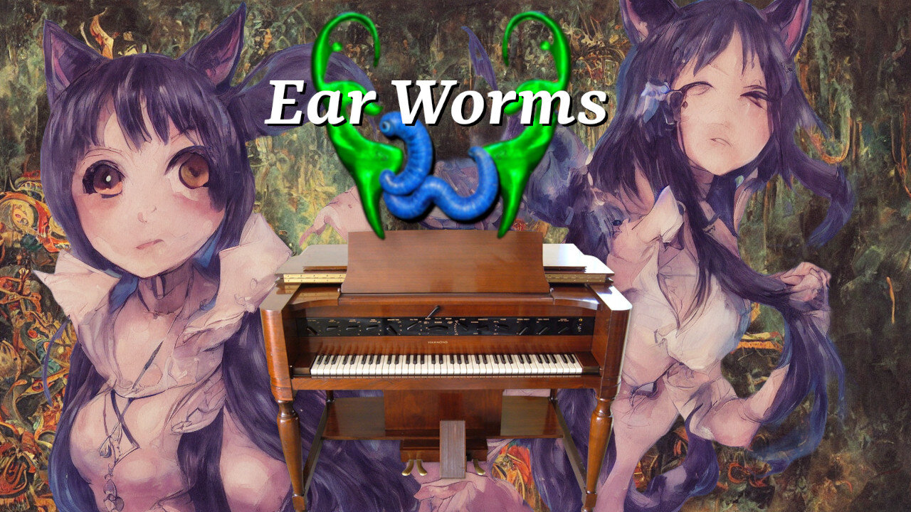 Ear Worms 009 - The Hammond Novachord, Perchance to Dream, and Maya the Cat Girl