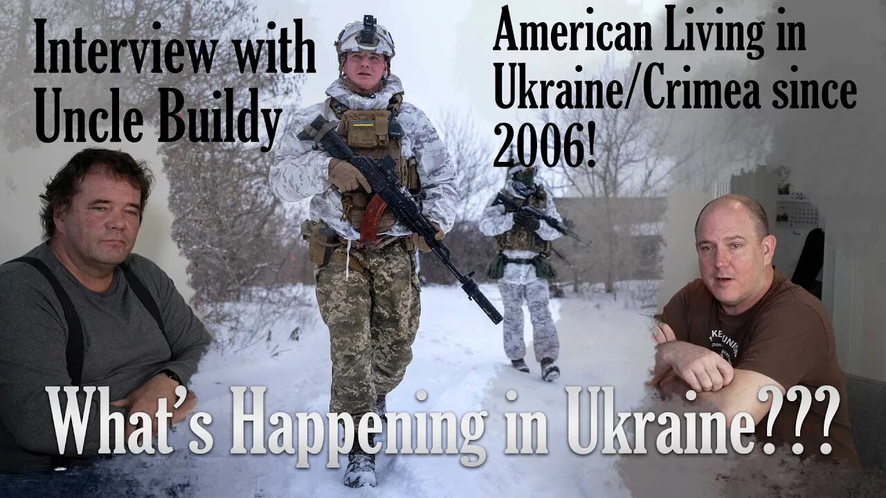 Interview with Uncle Buildy, American living in Ukraine, Crimea since 2006!